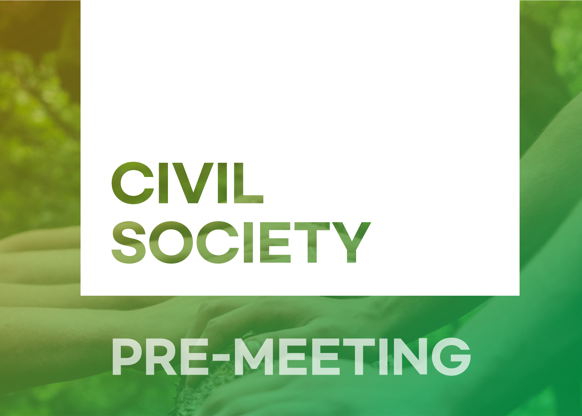 Civil Society Pre-Meeting